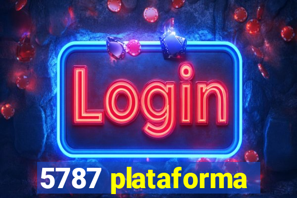 5787 plataforma